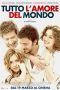 Nonton film Tutto l’amore del mondo (2010) subtitle indonesia