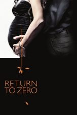 Nonton film Return to Zero (2014) subtitle indonesia