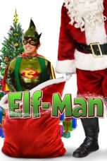 Nonton film Elf-Man (2012) subtitle indonesia