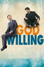 Nonton film God Willing (2015) subtitle indonesia