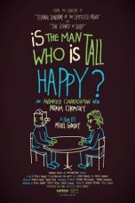 Nonton film Is the Man Who Is Tall Happy? (2013) subtitle indonesia