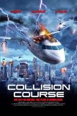Nonton film Collision Course (2012) subtitle indonesia