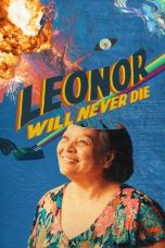 Nonton film Leonor Will Never Die (2022) subtitle indonesia