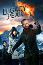 Nonton film Legacy Peak (2022) subtitle indonesia