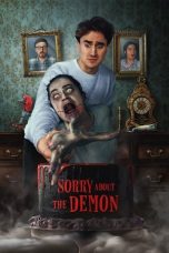 Nonton film Sorry About the Demon (2022) subtitle indonesia