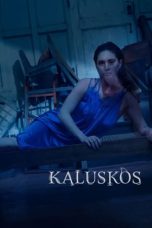 Nonton film Kaluskos (2022) subtitle indonesia