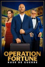 Nonton film Operation Fortune: Ruse de Guerre (2023) subtitle indonesia