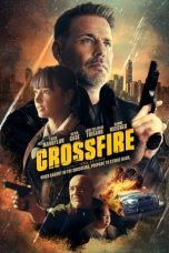 Nonton film Crossfire (2023) subtitle indonesia