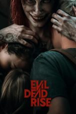 Nonton film Evil Dead Rise (2023) subtitle indonesia