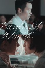 Nonton film Fantasy · World (2022) subtitle indonesia