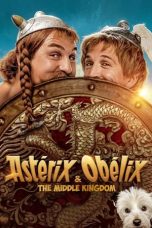 Nonton film Asterix & Obelix: The Middle Kingdom (2023) subtitle indonesia