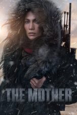 Nonton film The Mother (2023) subtitle indonesia