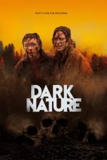 Nonton film Dark Nature (2023) subtitle indonesia