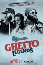Nonton film 85 South: Ghetto Legends (2023) subtitle indonesia
