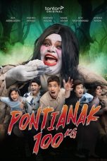 Nonton film Pontianak 100kg (2023) subtitle indonesia