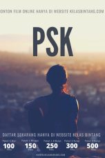 Nonton film PSK (2023) subtitle indonesia