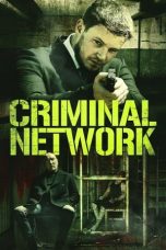 Nonton film Criminal Network (2023) subtitle indonesia