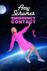 Nonton film Amy Schumer: Emergency Contact (2023) subtitle indonesia