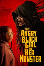 Nonton film The Angry Black Girl and Her Monster (2023) subtitle indonesia
