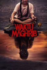 Nonton film Waktu Maghrib (2023) subtitle indonesia