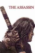 Nonton film The Assassin (2023) subtitle indonesia