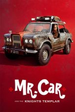 Nonton film Mr. Car and the Knights Templar (2023) subtitle indonesia