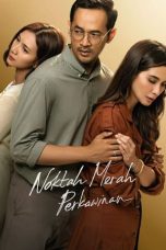 Nonton film Noktah Merah Perkawinan (2022) subtitle indonesia