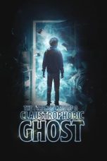 Nonton film The Strange Case of a Claustrophobic Ghost (2023) subtitle indonesia