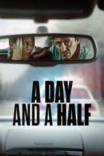 Nonton film A Day and a Half (2023) subtitle indonesia