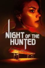 Nonton film Night of the Hunted (2023) subtitle indonesia