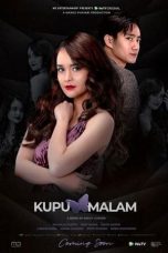 Nonton film Kupu Malam (2022) subtitle indonesia