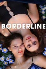 Nonton film Borderline (2023) subtitle indonesia