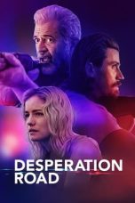 Nonton film Desperation Road (2023) subtitle indonesia