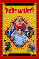 Nonton film Onde Mande! (2023) subtitle indonesia