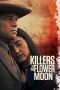 Nonton film Killers of the Flower Moon (2023) subtitle indonesia