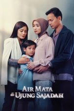 Nonton film Air Mata di Ujung Sajadah (2023) subtitle indonesia