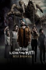 Nonton film Aku Tahu Kapan Kamu Mati: Desa Bunuh Diri (2023) subtitle indonesia